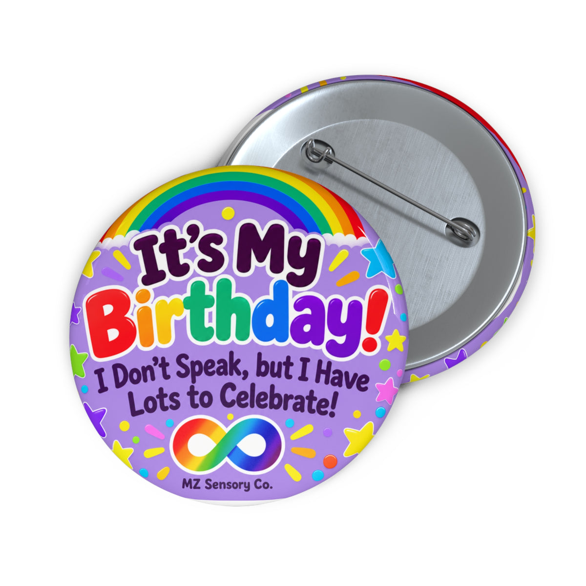 It’s My Birthday! Lots to Celebrate – Lavender Non-Speaking Birthday Pin