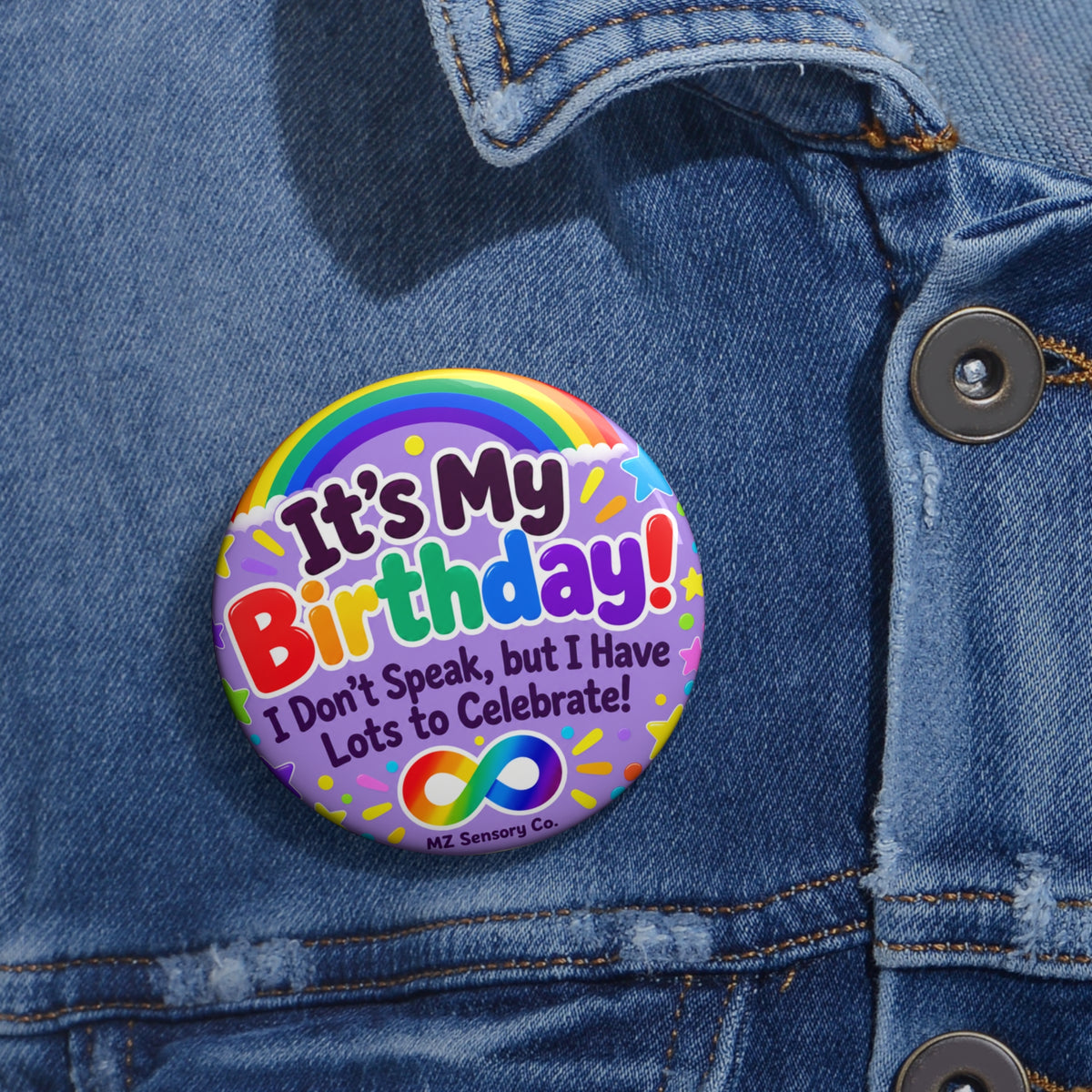 It’s My Birthday! Lots to Celebrate – Lavender Non-Speaking Birthday Pin