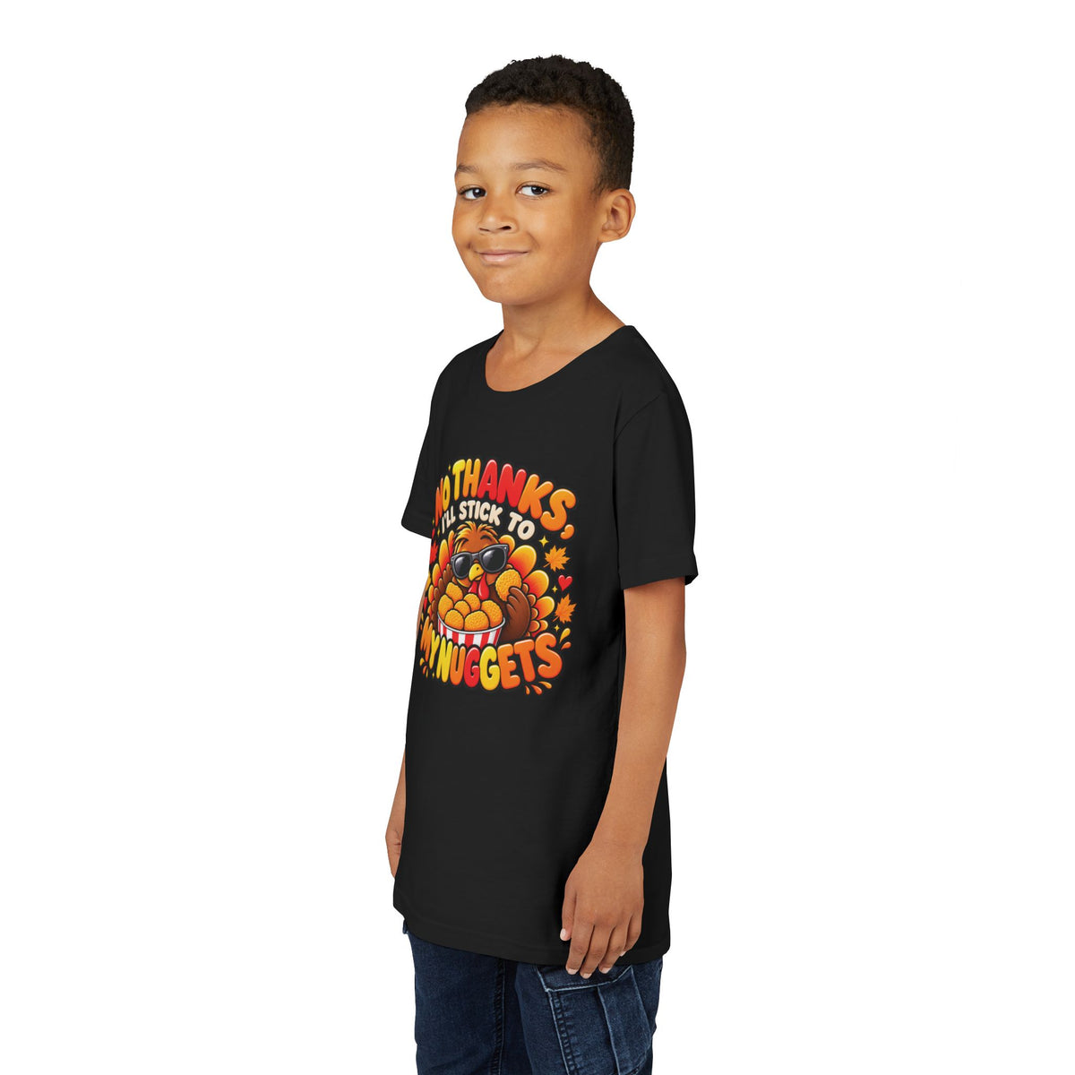 No Thanks, I'll Stick to My Nuggets | Kids Thanksgiving T-Shirt