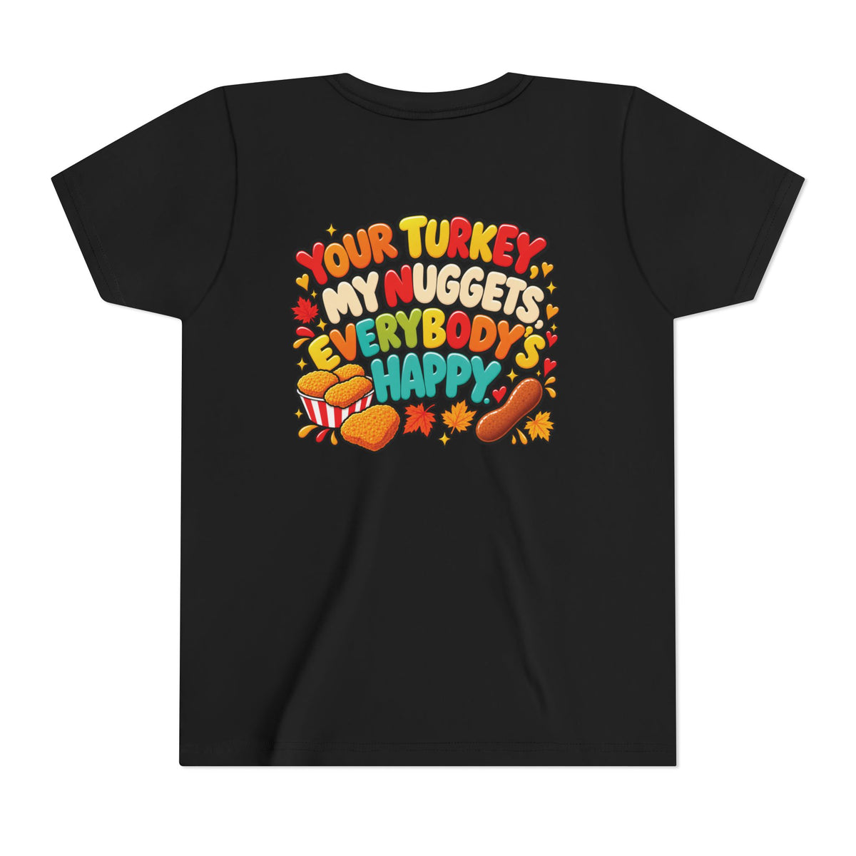 No Thanks, I'll Stick to My Nuggets | Kids Thanksgiving T-Shirt